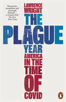 A pestis éve - Amerika a Kovid-korszakban - Plague Year - America in the Time of Covid