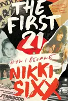 First 21 - A New York Times bestsellere - First 21 - The New York Times Bestseller