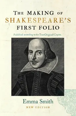 Shakespeare első fóliójának készítése - The Making of Shakespeare's First Folio