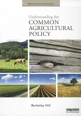 A közös agrárpolitika megértése - Understanding the Common Agricultural Policy