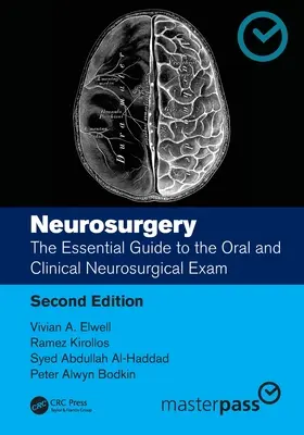 Idegsebészet: A szóbeli és klinikai idegsebészeti vizsga nélkülözhetetlen útmutatója - Neurosurgery: The Essential Guide to the Oral and Clinical Neurosurgical Exam