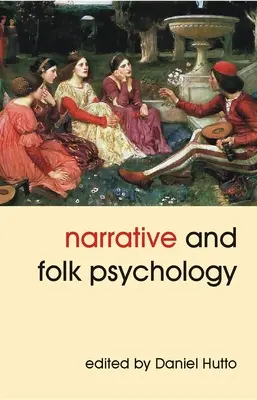 Narratíva és népi pszichológia - Narrative and Folk Psychology