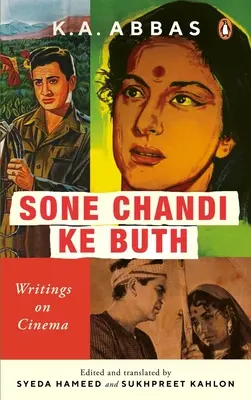 Sone Chandi Ke Buth: Írások a filmművészetről - Sone Chandi Ke Buth: Writings on Cinema