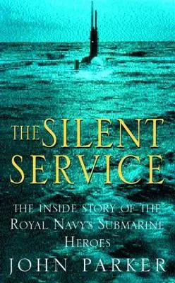 A csendes szolgálat - The Silent Service