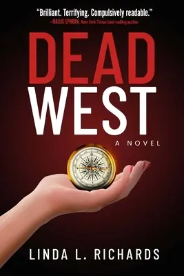 Holt nyugat: A Novel Volume 3 - Dead West: A Novel Volume 3