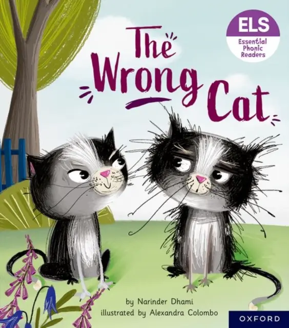 Alapvető betűk és hangok: Essential Phonic Readers: Oxford Reading 6. szint: The Wrong Cat - Essential Letters and Sounds: Essential Phonic Readers: Oxford Reading Level 6: The Wrong Cat