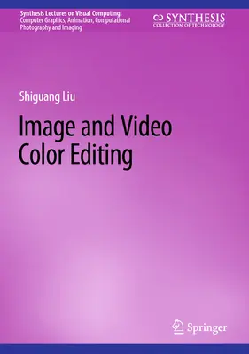 Kép- és videószínszerkesztés - Image and Video Color Editing