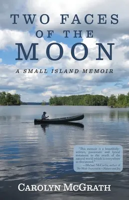 A Hold két arca: A Small Island Memoir - Two Faces of the Moon: A Small Island Memoir
