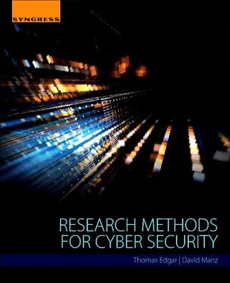 Kutatási módszerek a kiberbiztonsághoz - Research Methods for Cyber Security