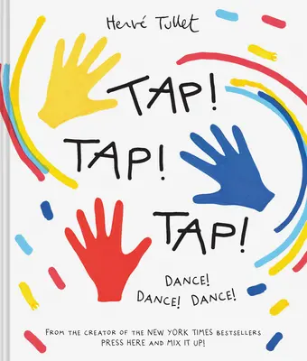 Tap! Tap! Tap! Dance! Dance! Dance! - Tap! Tap! Tap!: Dance! Dance! Dance!