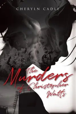 Christopher Watts gyilkosságai - The Murders of Christopher Watts