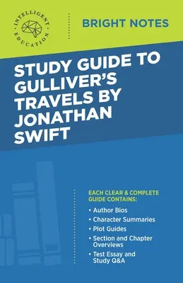 Tanulmányi útmutató Jonathan Swift Gulliver utazásai című művéhez - Study Guide to Gulliver's Travels by Jonathan Swift