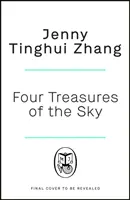 Az ég négy kincse - A lebilincselő debütálás az 1880-as évek amerikai nyugatának identitásáról és hovatartozásáról - Four Treasures of the Sky - The compelling debut about identity and belonging in the 1880s American West