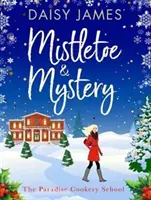 Fagyöngy és rejtély - Mistletoe & Mystery