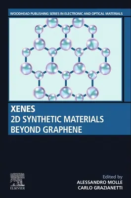 Xenes: 2D-s szintetikus anyagok a grafénen túl - Xenes: 2D Synthetic Materials Beyond Graphene