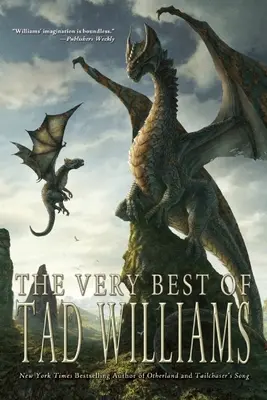 Tad Williams legjobbjai - The Very Best of Tad Williams