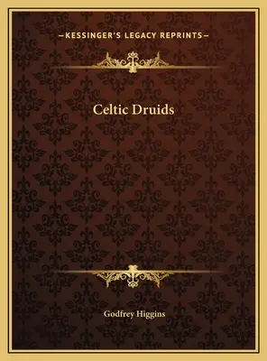 A kelta druidák - Celtic Druids