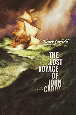 John Cabot elveszett utazása - The Lost Voyage of John Cabot