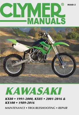 Kawasaki Kx80, Kx85 és Kx100: Kx80 1991-2000, Kx85 és Kx85-II 2001-2016 és Kx100 1989-2016 - Kawasaki Kx80, Kx85 & Kx100: Kx80 1991-2000, Kx85 and Kx85-II 2001-2016 and Kx100 1989-2016