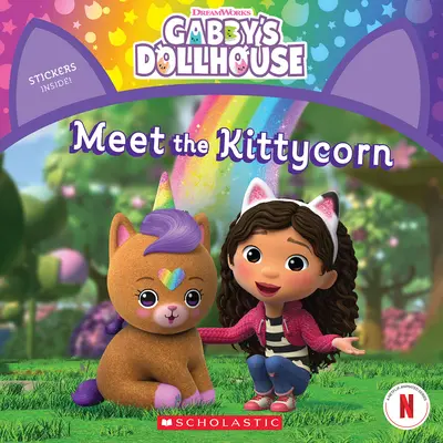 Ismerd meg a cicakukoricát (Gabby babaházi mesekönyve) - Meet the Kittycorn (Gabby's Dollhouse Storybook)