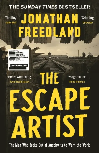 Escape Artist - Az ember, aki kitört Auschwitzból, hogy figyelmeztesse a világot - Escape Artist - The Man Who Broke Out of Auschwitz to Warn the World