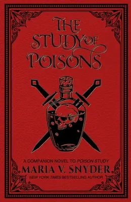 A mérgek tanulmányozása - The Study of Poisons