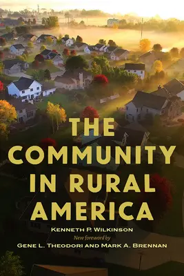 A közösség a vidéki Amerikában - The Community in Rural America