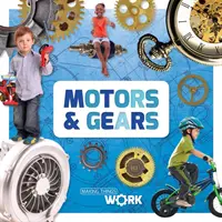 Motorok és fogaskerekek - Motors & Gears