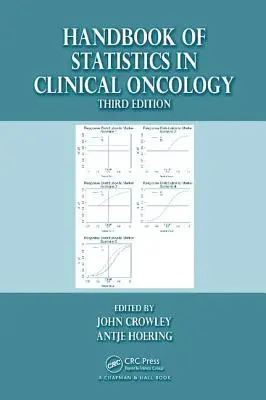 A klinikai onkológia statisztikáinak kézikönyve - Handbook of Statistics in Clinical Oncology