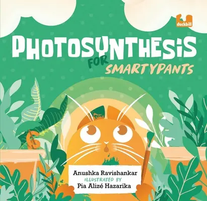 Fotoszintézis Smartypants-nak - Photosynthesis for Smartypants