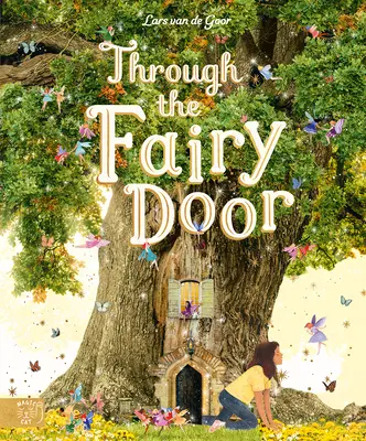 A tündérajtón keresztül - Through the Fairy Door