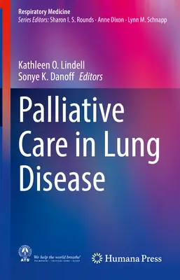 Palliatív ellátás a tüdőbetegségben - Palliative Care in Lung Disease