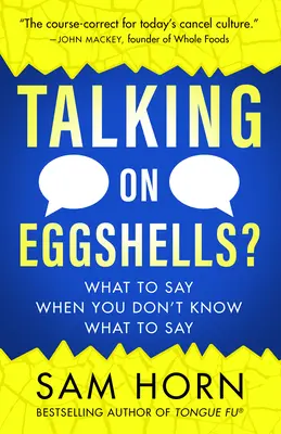 Tojáshéjban beszélni: Soft Skills for Hard Conversations - Talking on Eggshells: Soft Skills for Hard Conversations