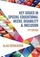 A sajátos nevelési igény, a fogyatékosság és a befogadás legfontosabb kérdései - Key Issues in Special Educational Needs, Disability and Inclusion