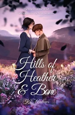 Heather and Bone Hills - Hills of Heather and Bone