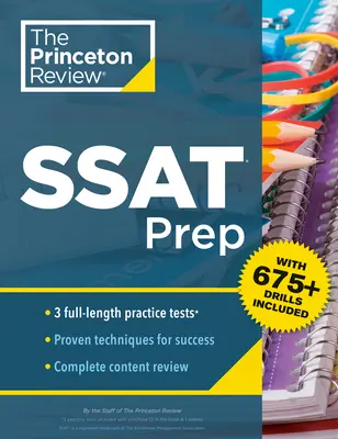 Princeton Review SSAT Prep: 3 gyakorló teszt + áttekintés és technikák + gyakorlatok - Princeton Review SSAT Prep: 3 Practice Tests + Review & Techniques + Drills