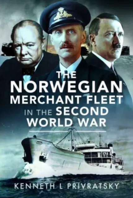 A norvég kereskedelmi flotta a második világháborúban - The Norwegian Merchant Fleet in the Second World War