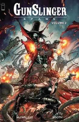 Gunslinger Spawn, 2. kötet - Gunslinger Spawn, Volume 2