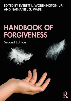 A megbocsátás kézikönyve - Handbook of Forgiveness