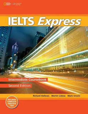 IELTS Express: - IELTS Express: Intermediate