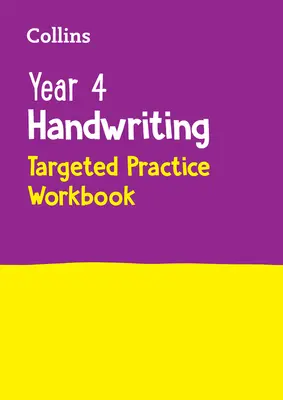 Year 4 Handwriting Targeted Practice Workbook: Ideális otthoni használatra - Year 4 Handwriting Targeted Practice Workbook: Ideal for Use at Home