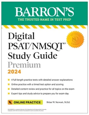 Digitális Psat/NMSQT Study Guide Premium, 2024: 4 gyakorlati teszt + átfogó áttekintés + online gyakorlás - Digital Psat/NMSQT Study Guide Premium, 2024: 4 Practice Tests + Comprehensive Review + Online Practice