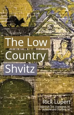Nízkorozpočtový švec - The Low Country Shvitz