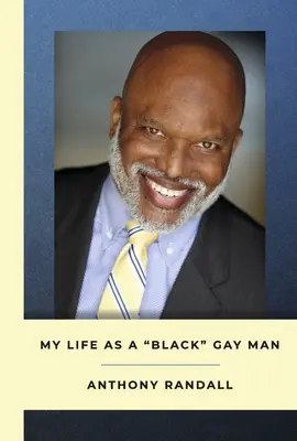 Az életem fekete meleg férfiként - My Life as a Black Gay Man