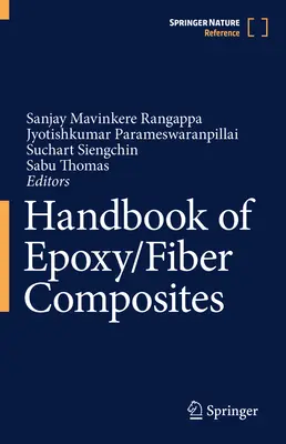 Az epoxi/szálas kompozitok kézikönyve - Handbook of Epoxy/Fiber Composites