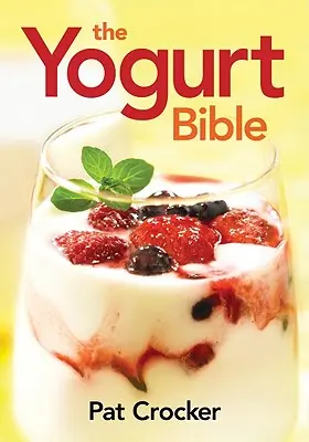 A joghurtos Biblia - The Yogurt Bible