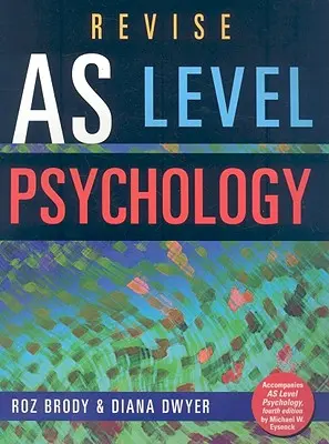 Revise AS Level Psychology (Pszichológia) - Revise AS Level Psychology