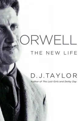 Orwell: Orwell: Az új élet - Orwell: The New Life