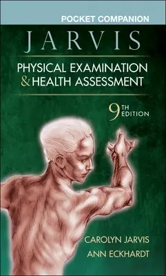 Pocket Companion for Physical Examination & Health Assessment (Zsebkönyv a fizikális vizsgálathoz és az egészségi állapotfelméréshez) - Pocket Companion for Physical Examination & Health Assessment