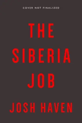 A szibériai munka - The Siberia Job